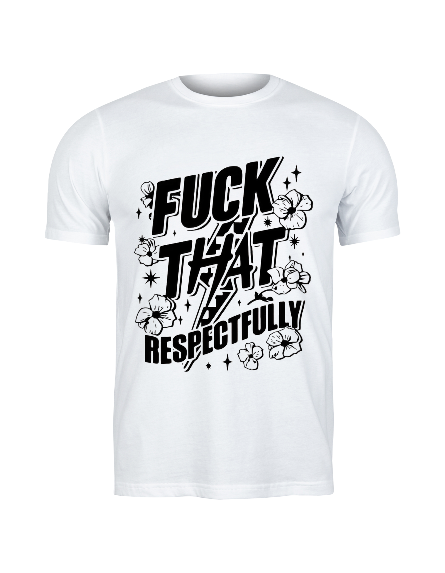 F*ck That Respectfully