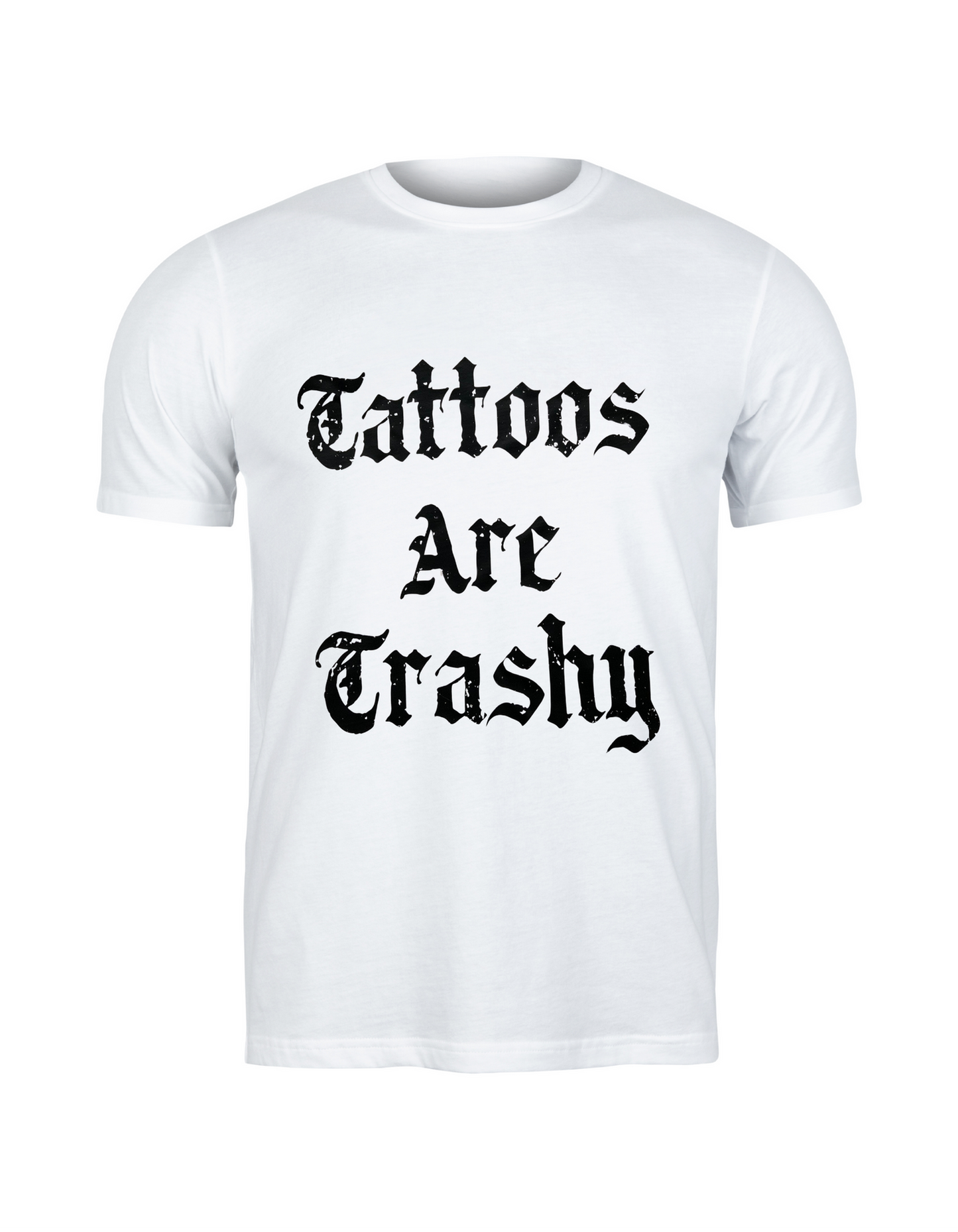 Tattoos are Trashy