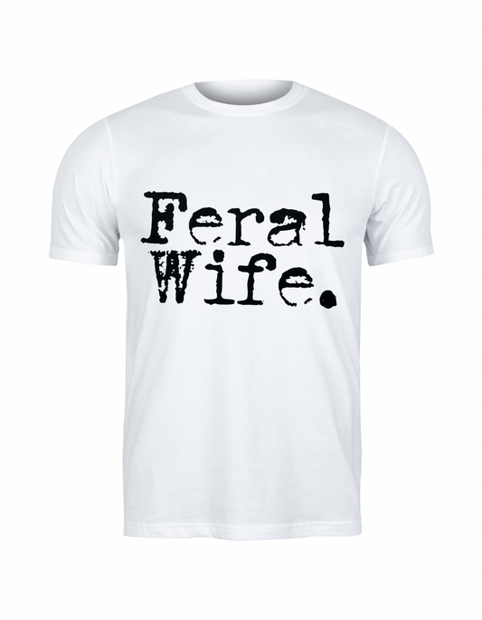 Feral Wife.