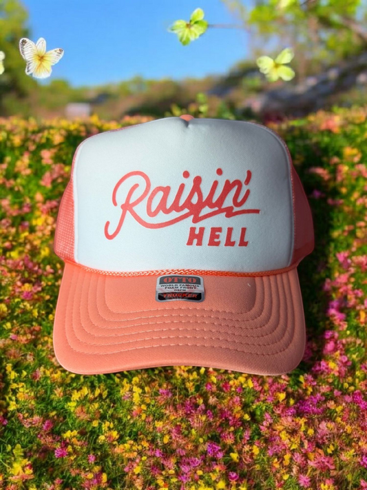 Raisin’ Hell