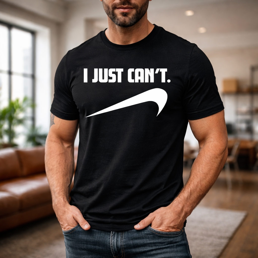I Just Can't